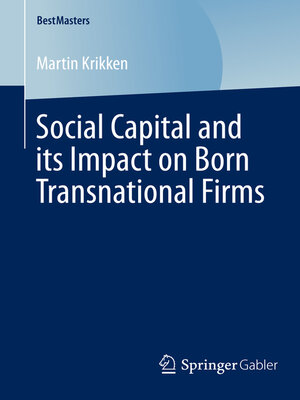 cover image of Social Capital and its Impact on Born Transnational Firms